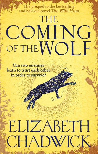 The Coming of the Wolf - Elizabeth Chadwick