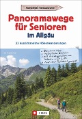 Cover-Bild zum Titel 'Panoramawege für Senioren Allgäu' von 'Lars Freudenthal'