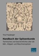 Cover-Bild zum Titel 'Handbuch der Spitzenkunde' von 'Tina Frauberger'