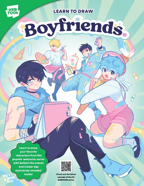 Learn to Draw Boyfriends. - Refrainbow, Webtoon Entertainment, Walter Foster Creative Team