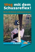 Cover-Bild zum Titel 'Weg mit dem Schussreflex!' von 'Jes Lysgaard'