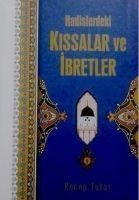 Hadislerdeki Kissalar ve Ibretler Ciltli - Recep Tutar