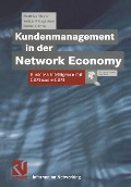 Kundenmanagement in der Network Economy - Matthias Meyer, Stefan Weingärtner, Fabian Döring