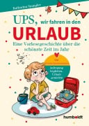 Cover-Bild zum Titel 'Ups, wir fahren in den Urlaub' von 'Katharina Spangler'