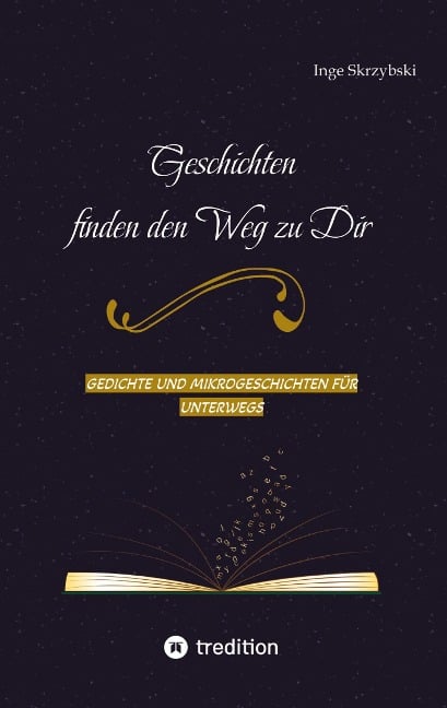 Geschichten finden den Weg zu Dir - Inge Skrzybski