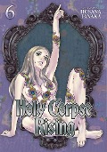 Holy Corpse Rising Vol. 6 - Hosana Tanaka