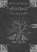 Cover-Bild zum Titel 'Dorfland: Sommerwald' von 'Rebecca Hünicke'