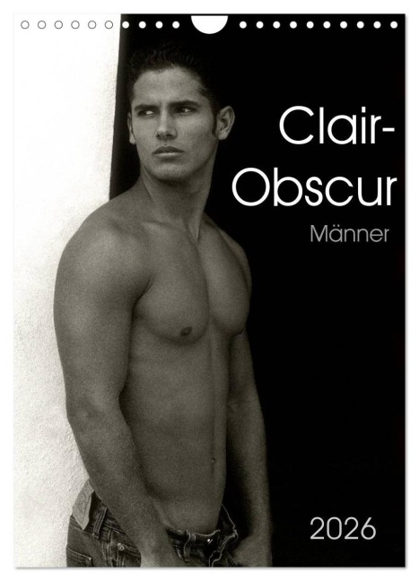 Clair-Obscur Männer 2026 (Wandkalender 2026 DIN A4 hoch), CALVENDO Monatskalender - Malestockphoto Malestockphoto