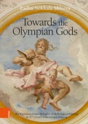 Cover-Bild zum Titel 'Towards the Olympian Gods' von 'Radka Nokkala Miltová'