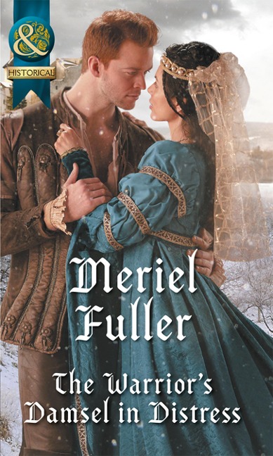 The Warrior's Damsel In Distress - Meriel Fuller
