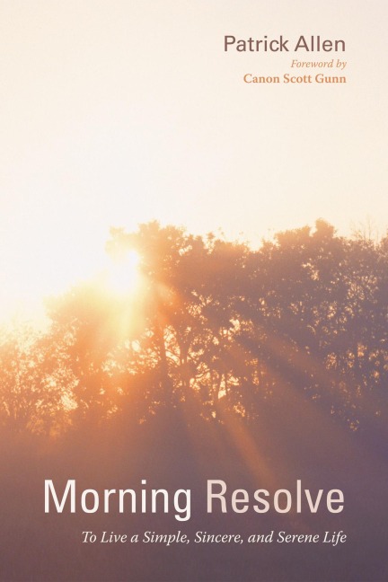 Morning Resolve - Patrick Allen