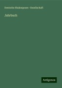 Jahrbuch - Deutsche Shakespeare -Gesellschaft