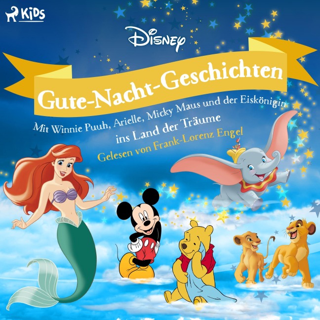 Disney Gute-Nacht-Geschichten: Mit Winnie Puuh, Arielle, Micky Maus und der Eiskönigin ins Land der - Disney