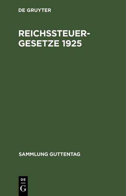 Reichssteuergesetze 1925 - 