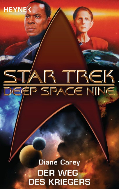 Star Trek - Deep Space Nine: Der Weg des Kriegers - Diane Carey