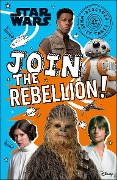 Cover-Bild zum Titel 'Star Wars Join the Rebellion!' von 'Shari Last'