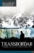 Cover-Bild zum Titel 'Transbordar' von 'Kenneth W. Hagin'