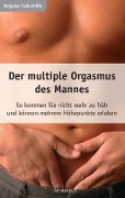 Cover-Bild zum Titel 'Der multiple Orgasmus des Mannes' von 'Jan Aalstedt'