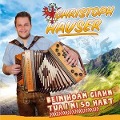 Cover-Bild zum Titel 'Beim Hoam giahn tua i mi so hart' von 'Christoph Hauser'