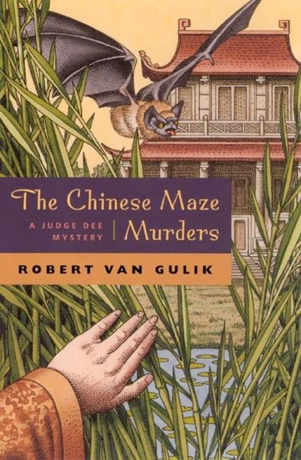 The Chinese Maze Murders - Robert Van Gulik