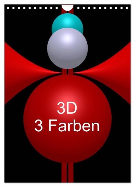 3D - 3 Farben (Wandkalender 2024 DIN A4 hoch), CALVENDO Monatskalender - Issa Bild