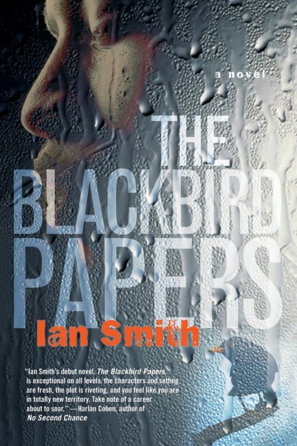 The Blackbird Papers - Ian Smith