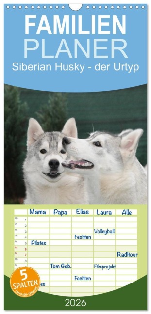 Familienplaner 2026 - Siberian Husky - der Urtyp mit 5 Spalten (Wandkalender, 21 x 45 cm) CALVENDO - Michael Ebardt