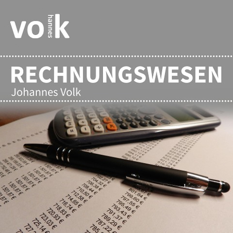 Rechnungswesen - Johannes Volk