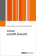Cover-Bild zum Titel 'Lesen schafft Zukunft' von ''