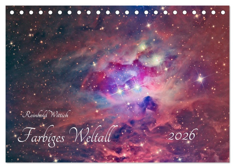 Farbiges Weltall (Tischkalender 2026 DIN A5 quer), CALVENDO Monatskalender - Reinhold Wittich
