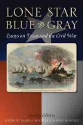 Cover-Bild zum Titel 'Lone Star Blue and Gray: Essays on Texas and the Civil War' von ''