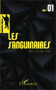 Cover-Bild zum Titel 'Les sanguinaires' von 'Cisse'