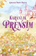 Cover-Bild zum Titel 'Karanlik Prensim' von 'Parker S. Huntington, L. J. Shen'