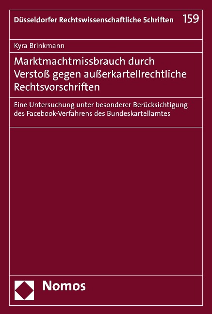 Marktmachtmissbrauch durch Verstoß gegen außerkartellrechtliche Rechtsvorschriften - Kyra Brinkmann