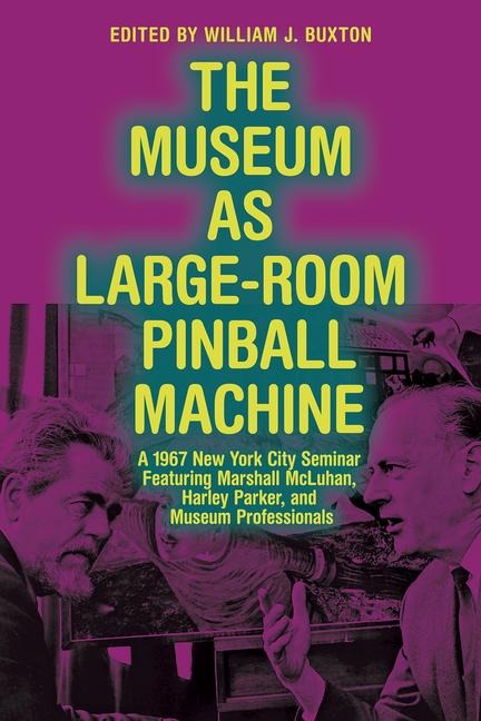 The Museum as Large-Room Pinball Machine - 