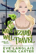 Cover-Bild zum Titel 'Have Lizard, Will Travel (Double-Oh Shifters, #1)' von 'Eve Langlais, Mina Carter'