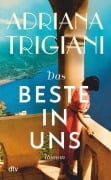 Cover-Bild zum Titel 'Das Beste in uns' von 'Adriana Trigiani'