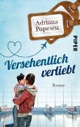 Versehentlich verliebt - Adriana Popescu