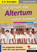 Cover-Bild zum Titel 'Wir lernen das Altertum näher kennen' von 'Sabrina Hinrichs'