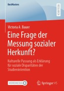 Cover-Bild zum Titel 'Eine Frage der Messung sozialer Herkunft?' von 'Victoria A. Bauer'