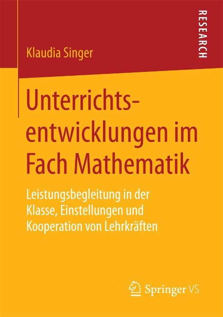Unterrichtsentwicklungen im Fach Mathematik - Klaudia Singer