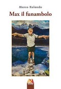 Cover-Bild zum Titel 'Max il funambolo' von 'Marco Rolando'
