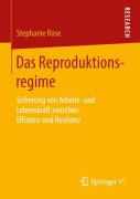 Cover-Bild zum Titel 'Das Reproduktionsregime' von 'Stephanie Rose'