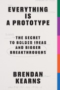 Cover-Bild zum Titel 'Everything Is a Prototype' von 'Kearns'
