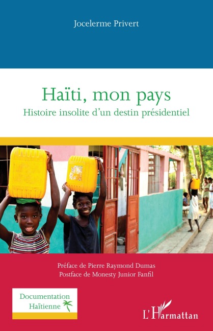 Haïti, mon pays - Jocelerme Privert