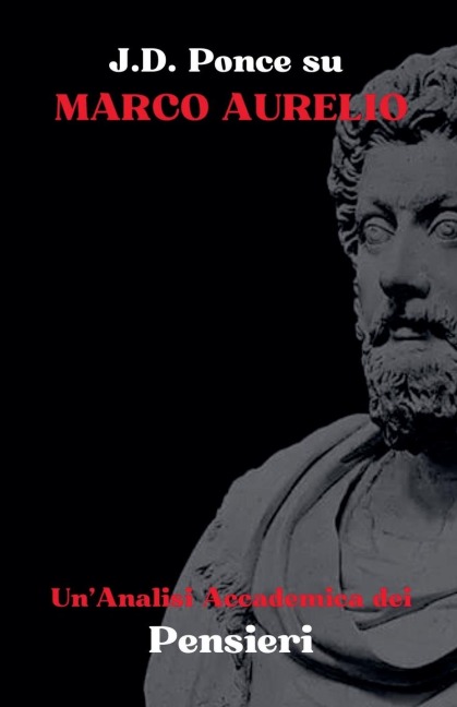 J.D. Ponce su Marco Aurelio - J. D. Ponce