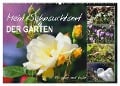 Mein Sehnsuchtsort, der Garten (Wandkalender 2025 DIN A2 quer), CALVENDO Monatskalender - Sabine Löwer