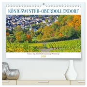 Cover-Bild zum Titel 'Königswinter-Oberdollendorf - Traum-Trip durch farbenprächtige Weinberge (hochwertiger Premium Wandkalender 2026 DIN A2 quer), Kunstdruck in Hochglanz' von 'Lucy M. Laube'
