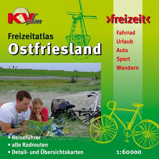 Ostfriesland Freizeitatlas (ganze ostfriesische Halbinsel) - Spiralbindung, KVplan, Radkarte/Freizeitkarte, 1:60.000 - 