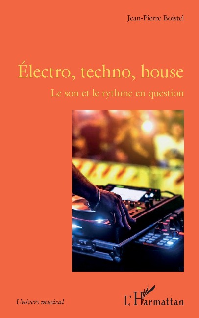 Electro, techno, house - Boistel Jean-Pierre Boistel